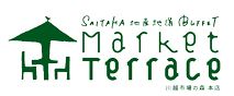 Market Terrace 川越市場の森 本店